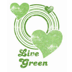 Live Green Tee shirt