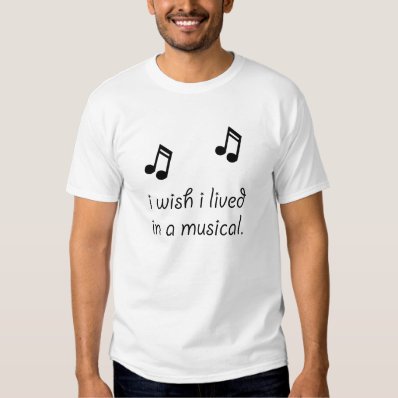 Live In Musical T-shirts