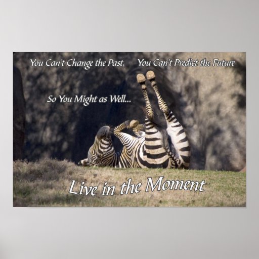 Live in the Moment Poster