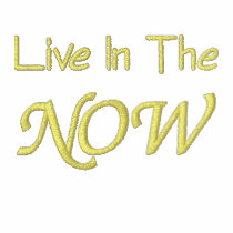 Live In The Now Affirmation Embroidered T Shirt embroidered shirts