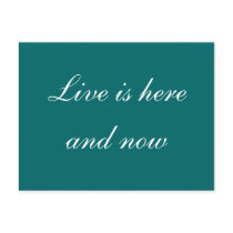 Live is here and now postcards by sattva_art Live is here and now postcards