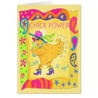 Live It Up Chick Power Greeting Card
