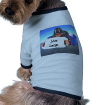 Live Large pet clothing