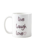 Live Laugh Love2 Mug