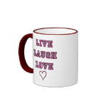 Live Laugh Love3 Mug