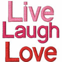 Live, Laugh, Love embroidered shirts
