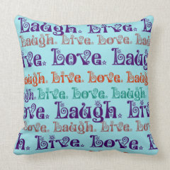 Live Laugh Love Encouraging Words Teal Blue Throw Pillows