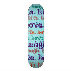 Live Laugh Love Encouraging Words Teal Blue Skateboard Decks
