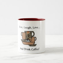 Live Laugh Love Mug mugs