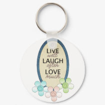 Live Laugh Love Patch keychains