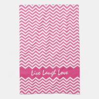 Live Laugh Love pink chevron zigzag pattern towel