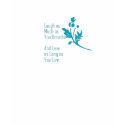 Live Laugh Love t-shirts