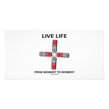 Live Life From Moment To Moment (Quadrupole) Photo Card Template
