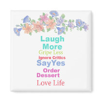 Live Life... magnets by CaringHearts Live Life... magnets