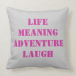Live Life Pillow