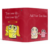Live Life with Love! 3 Ring Binders