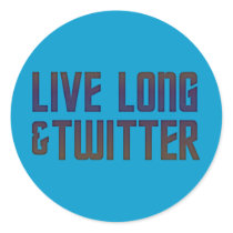 Live Long & Twitter Text stickers