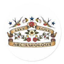 Live Love Archaeology Stickers