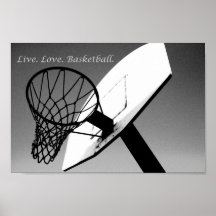 Live.Love.Basketball Posters