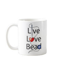 Live Love Bead Coffee Mugs