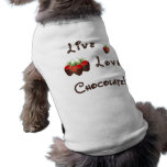 Live Love Chocolate Dog Tshirt