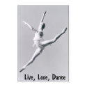 Live, Love, Dance 2 posters by Digital_Echo Live, Love, Dance 2 posters