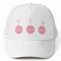 Live Love Dance Ballerinas - Pink - Trucker Hats