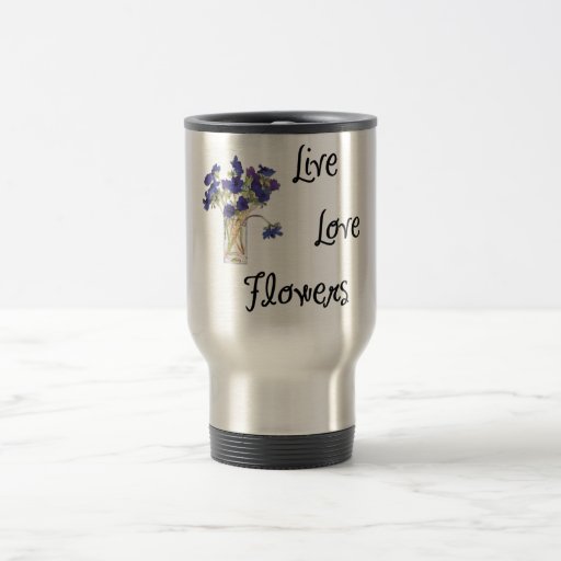 Live Love Flowers Coffee Mugs