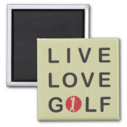 Live Love Golf Golfing Red Black Refrigerator Magnet