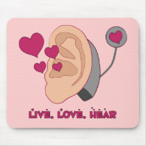 Live, Love, Hear Mousepaad mousepads