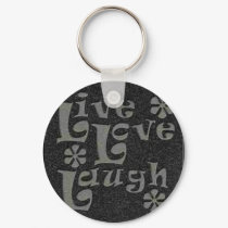 live love laugh keychains