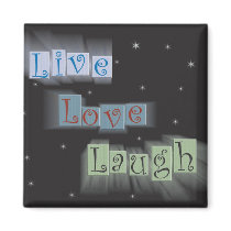 Live Love Laugh magnets