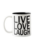 Live Love Laugh mug