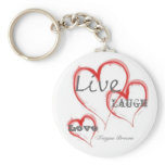 Live, Love, Laugh, Teague Brown Key Chains