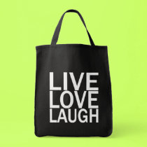 Live Love Laugh totebag by tshirtfun Live Love Laugh totebag