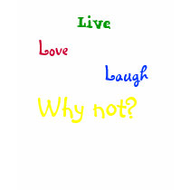 Live Love Laugh t-shirts