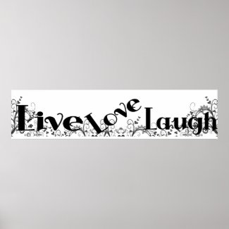 Live Love Laugh Wall Poster Mural Banner style