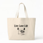 Live Love Lift bags