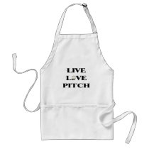 Live Love Pitch aprons by TeeZazzle Live Love Pitch aprons