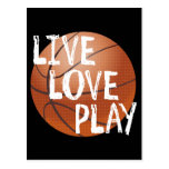 Live, Love, Play Basketball Post Cards