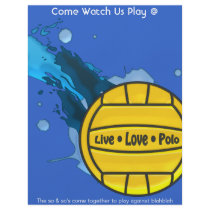 Live Love Polo - Water Polo Fliers Custom Flyer
