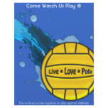 Live Love Polo - Water Polo Fliers flyers