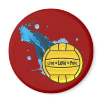 Live Love Polo Water Polo Magnet