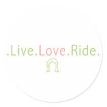 Live Love Ride Stickers