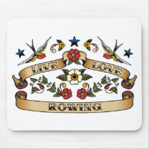 Live Love Rowing mousepads