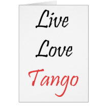 Live Love Tango exclusive design! Card