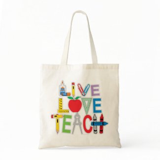 Live Love Teach bag