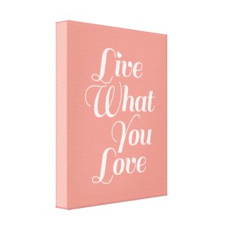 Live Love Typography Quote Art Salmon Canvas Print