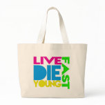 Live nearly young bags