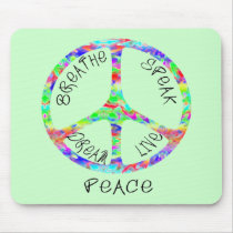 Live Peace Mousepad